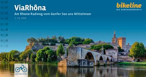 Via Verlag Esterbauer Radtourenbücher - ViaRhôna - Am Rhone-Radweg vom Genfer See ans Mittelmeer