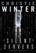 The Silent Servers: A Conspiracy Techno-Thriller