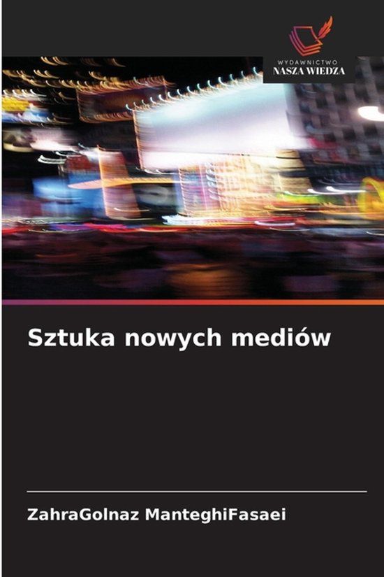 Sztuka OmniScriptum SRL Sztuka nowych mediów