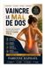 Vaincre le Mal de Dos
