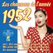 Les Various Artists - Les Chansons De L'Année 1952 (2 CD)
