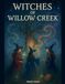 Witches of Willow Creek: 1