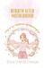 Reborn after motherhood: A path of self-knowledge and transformation