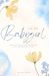 To My Babygirl: Daily Guidance for the Woman God Created You to Be