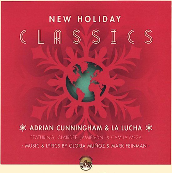 New Adrian & La Lucha Cunningham New Holiday Classics