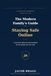 The Modern Family's Guide to Staying Safe Online: A Practical Cybersecurity Handbook for the People You Love Most