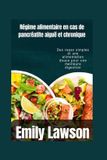 Régime Libri GmbH Régime alimentaire en cas de pancréatite aiguë et chronique