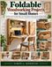 Foldable Libri GmbH Foldable Woodworking Projects for Small Homes