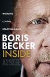 Inside: HarperCollins Inside: Winning, Losing and Starting Again: The new Sunday Times Top Ten Bestselling memoir by tennis legend