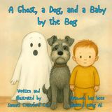 A Ghost, a Dog, and a Baby by the Bog