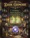 The Dark Grimoire The Dark Grimoire: A Bold and Easy Witchy Dark Academia Gothic Coloring Book for Adults: Mystical Apothecary, Crystal Magic, and Spellbound Aesthetic Art for Women