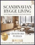Scandinavian Hygge Crosswords: Nordic Elegance & Mindful Living Puzzle Collection