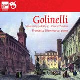Francesco Giammarco - Golinelli: Piano Music: Sonata Op.30 | Grand Sonata Op.53 | Concert Studies Op.47 (CD)