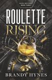 Roulette Rising