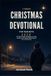 5 MINUTE CHRISTMAS DEVOTIONAL FOR TEEN BOYS 2026