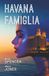 Havana Famiglia: A Geopolitical Love Story, with Complications