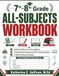 7th–8th Grade All-Subjects Workbook