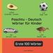 Paschtu Independently Published Zweisprachige Kinderbücher (Deutsch-Paschtu)- Paschtu - Deutsch Wörter für Kinder - Erste 100 Wörter