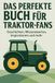 Das FlipFlop Das perfekte Buch für Traktor-Fans