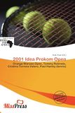 2001 Idea Prokom Open: Orange Warsaw Open, Tommy Robredo, Cristina Torrens Valero, Paul Hanley (tennis)