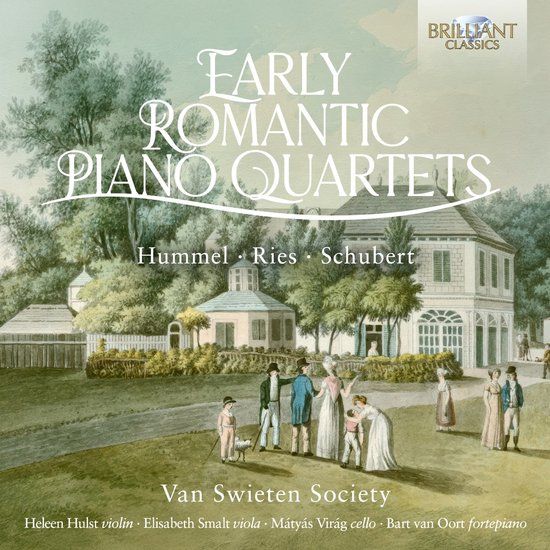 Early Brilliant Classics Van Swieten Society - Early Romantic Piano Quartets By Hummel, Ries & Schubert (CD)