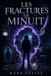 Les fractures de minuit: Cinq nouvelles fantastiques
