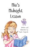 Mia's Midnight Lesson