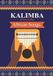 Kalimba Songbooks for Beginners- Kalimba. 31 Easy-to-Play African Songs