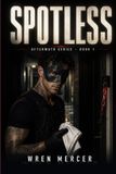 Spotless: Libri GmbH Spotless: A Dark Masked Stalker Romance