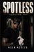Spotless: Libri GmbH Spotless: A Dark Masked Stalker Romance