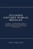 Illinois Notary Public Manual: 2026 Edition