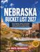 Nebraska Bucket List 2027
