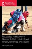 Routledge Handbook of Research Methods in Sport for Development and Peace