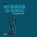 Sonic Rendezvous The Lovecraft Sextet The Horror Cosmic (CD)
