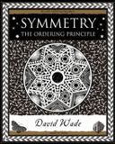 Symmetry: Bloomsbury Pub Plc Usa Symmetry The Ordering Principle Paperback