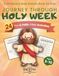 Journey Through Holy Week: A Christian Easter Activity Book for Kids Ages 5–10