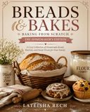 Breads & Bakes: Baking from Scratch