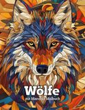 Wölfe mit Mandala Malbuch: Entspannende Wolf-Motive zum Ausmalen für Erwachsene und Jugendliche
