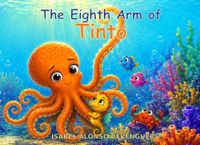 The Tinto The eighth arm