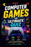 Computer Libri GmbH Computer Games: The Ultimate Quiz - Paperback, 86 pages, English, Guy Hood, Independently Published, 19 July 2026