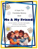 Me & My Friends: A Super Fun Friendship Memory Book