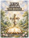 Let’s Color The Bible
