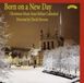 Born Priory Born On A New Day / Christmas Music CD