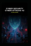 Cyber Independently Published Cyber Security Cyber Attacks v2