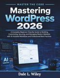 Mastering WordPress 2026