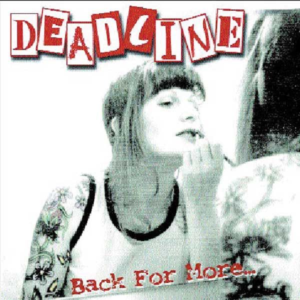 Deadline - Sonic Back For More - CD