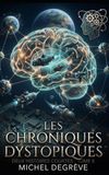 Les Chroniques Dystopiques: Histoires Courtes - Tome 6