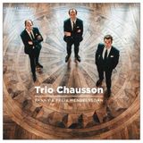 Piano Trio Chausson - Fanny & Felix Mendelssohn (CD)