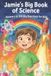 Jamie's Big Learning Adventures- Jamie's Big Book of Science Answers to 100 Big Questions for Kids