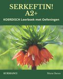 SERKEFTIN! A2+: KOERDISCH Leerboek met Oefeningen